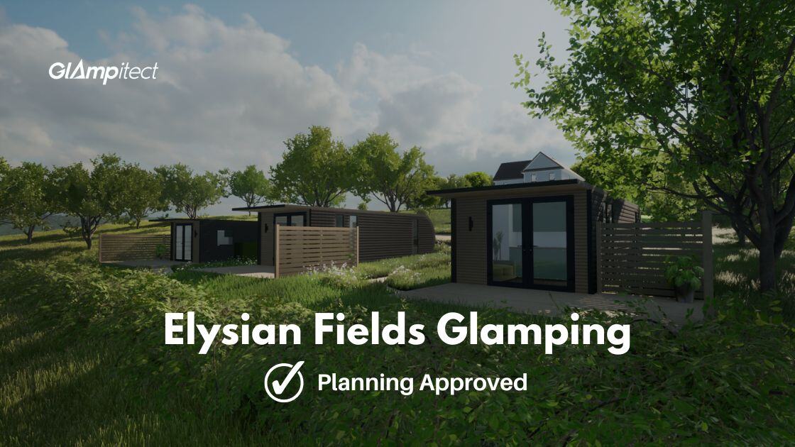 Elysian Fields Glamping - Glamping Planning Approved